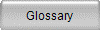 Glossary